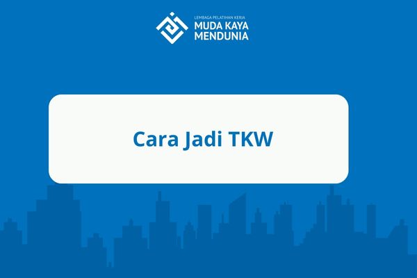 Cara Jadi TKW