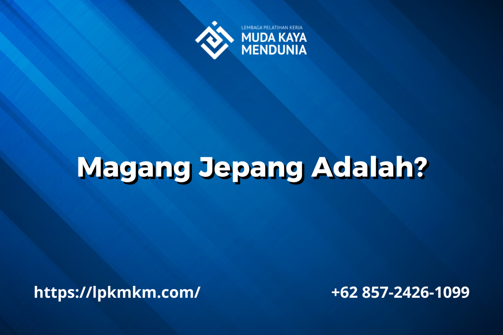 Magang Jepang Adalah