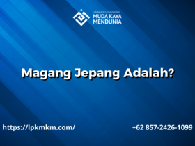 Magang Jepang Adalah