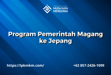 Program Pemerintah Magang ke Jepang