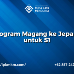 Program Magang ke Jepang untuk S1