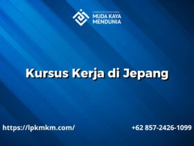 Kursus Kerja di Jepang