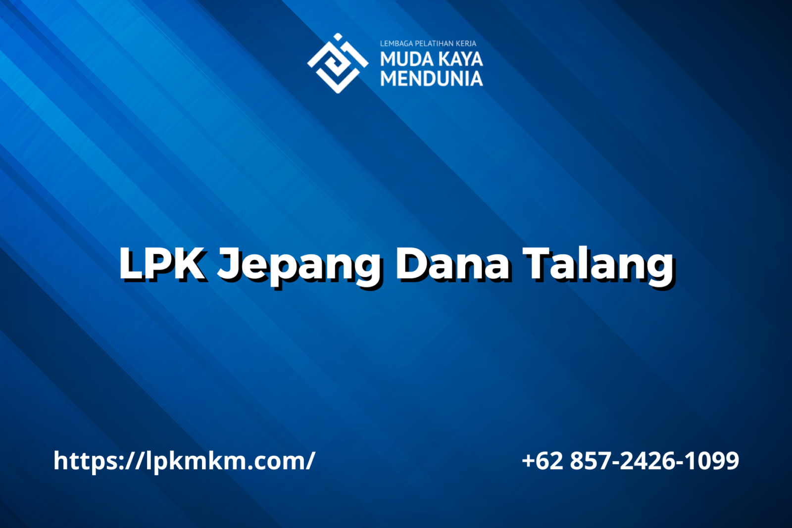 LPK Jepang Dana Talang