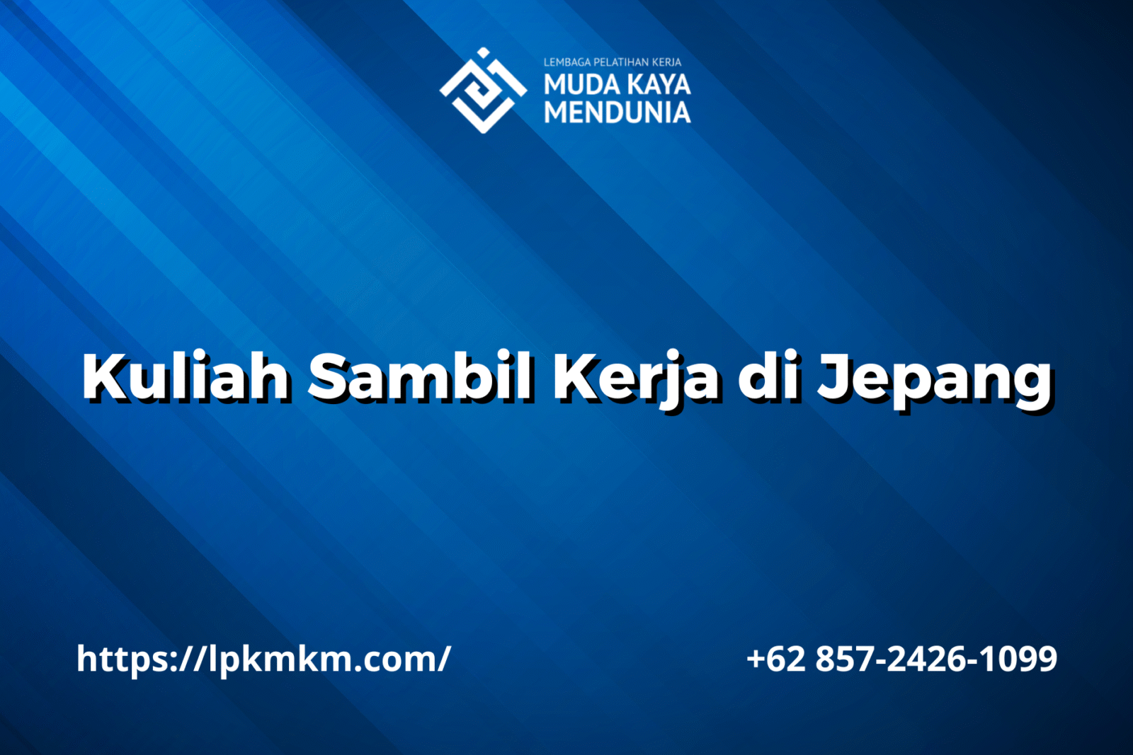 Kuliah Sambil Kerja di Jepang