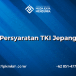 Persyaratan TKI Jepang