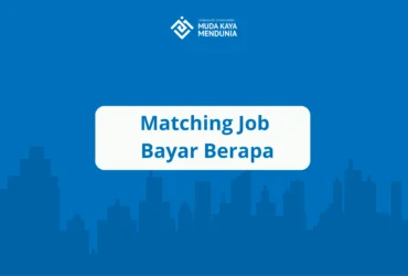 Matching Job Bayar Berapa