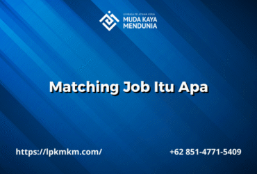 Matching Job Itu Apa