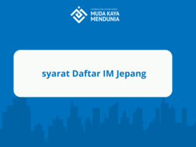 Apa saja syarat daftar IM Jepang untuk pemula?
