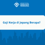 Gaji Kerja di Jepang Berapa?