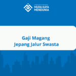Gaji Magang Jepang Jalur Swasta