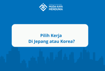 Lebih Baik Kerja di Jepang atau Korea