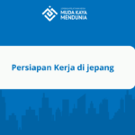 Persiapan Kerja di jepang