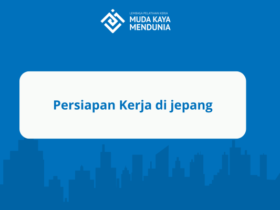 Persiapan Kerja di jepang