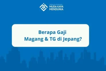 Gaji Magang dan TG di Jepang