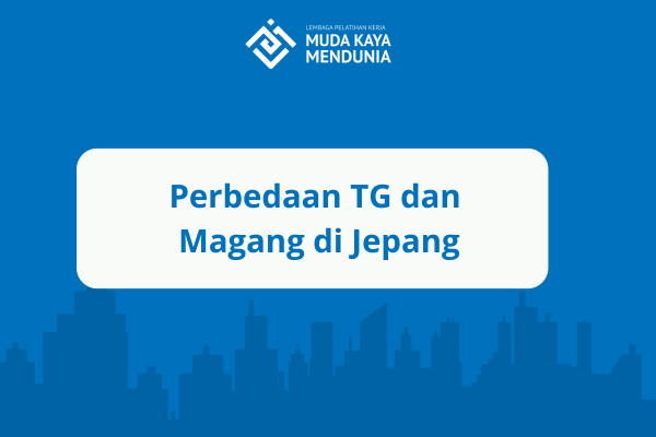 Perbedaan TG dan Magang