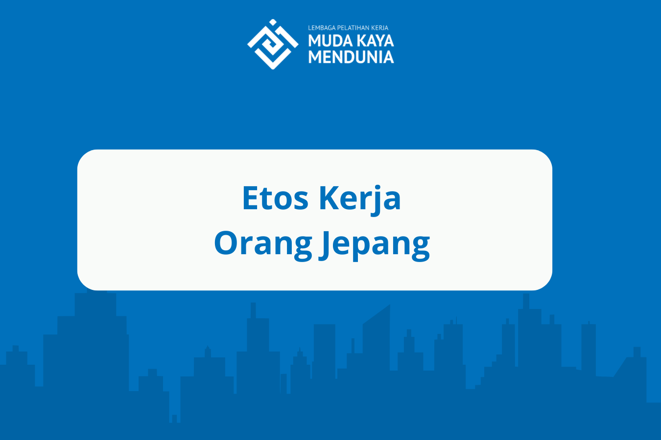 Etos Kerja Orang Jepang