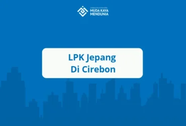 LPK Jepang di Cirebon