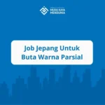 Job Jepang Untuk Buta Warna Parsial