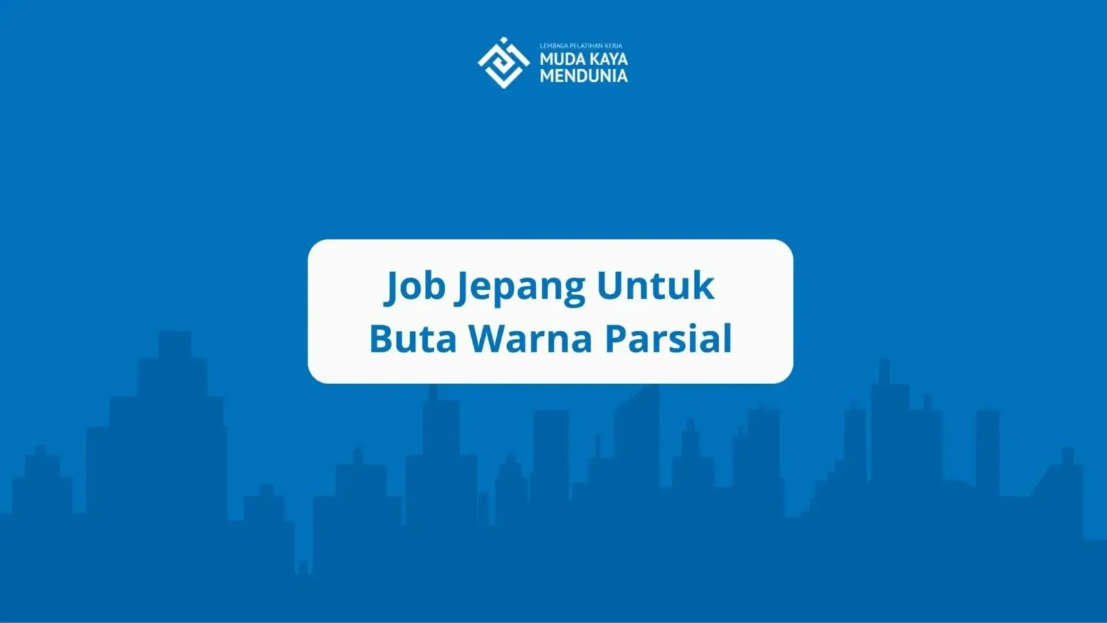 Job Jepang Untuk Buta Warna Parsial