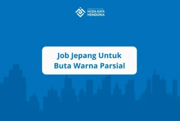 Job Jepang Untuk Buta Warna Parsial