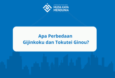 apa perbedaan gijinkoku dan tokutei ginou