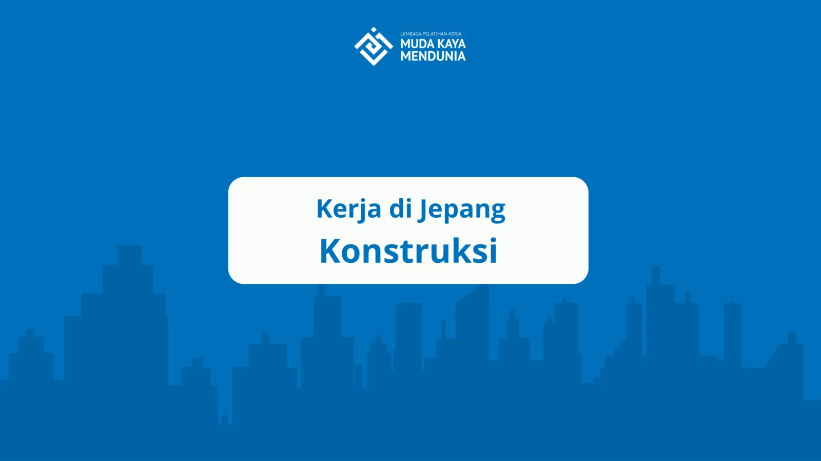Kerja di Jepang Konstruksi