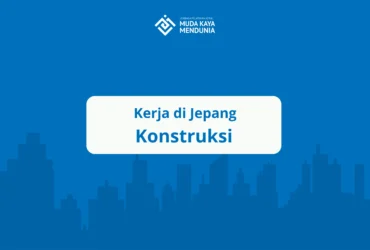 Kerja di Jepang Konstruksi