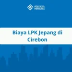 Biaya LPK Jepang di Cirebon