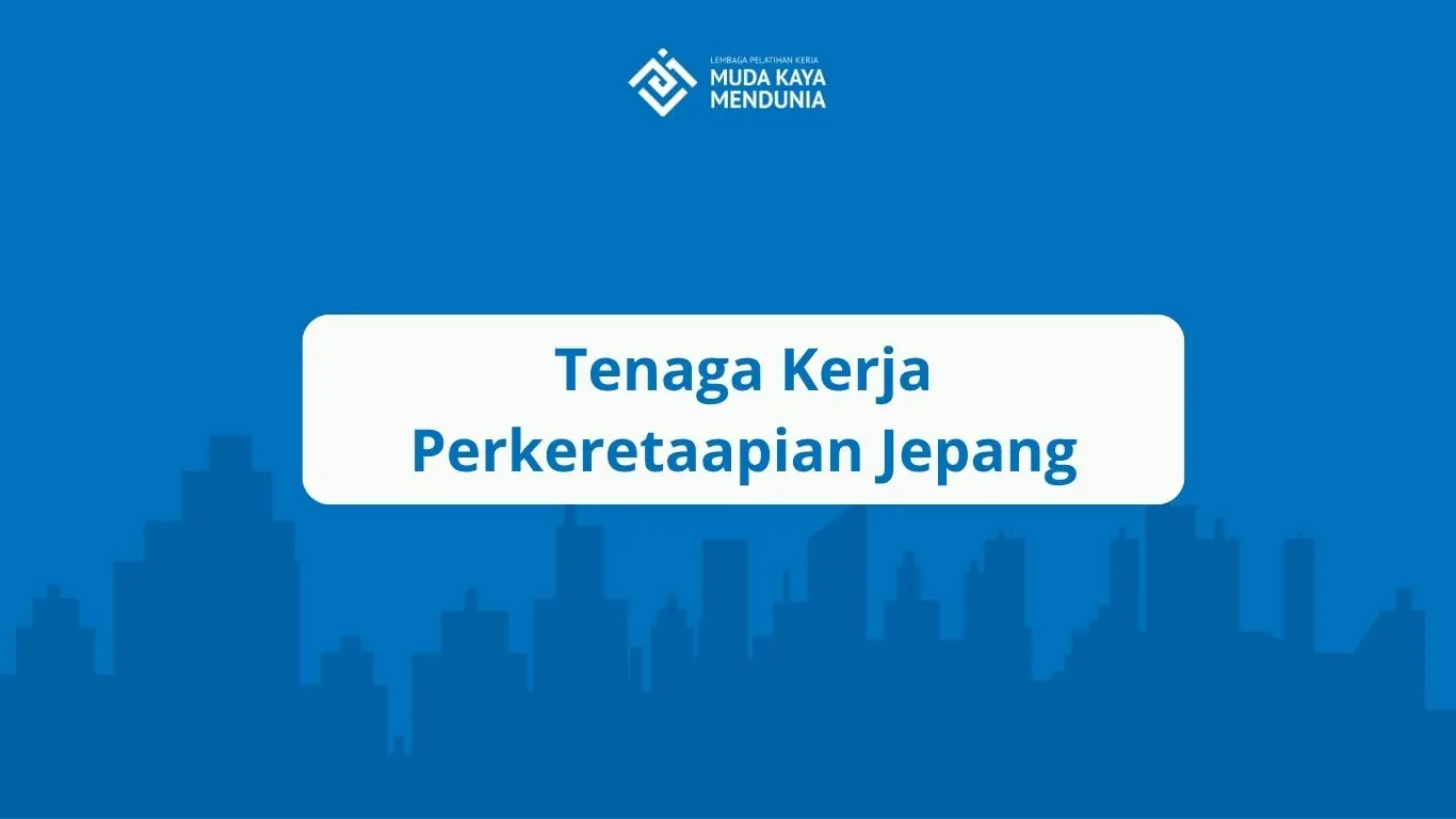 Tenaga Kerja Perkeretaapian Jepang