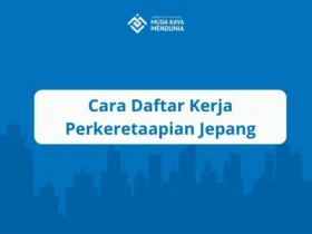 Cara Daftar Kerja Perkeretaapian Jepang