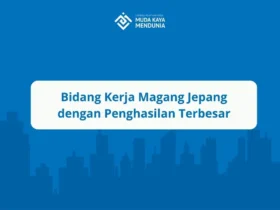 Bidang Kerja Magang Jepang dengan Penghasilan Terbesar