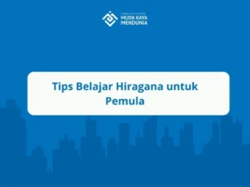 Tips Belajar Hiragana untuk Pemula