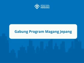 Gabung Program Magang Jepang