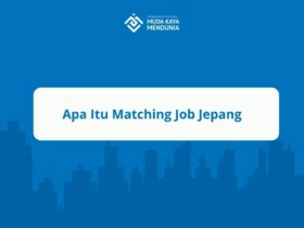Apa Itu Matching Job Jepang
