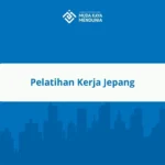 Pelatihan Kerja Jepang